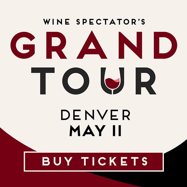 Wine Spectator's Grand Tour Comes to Denver!