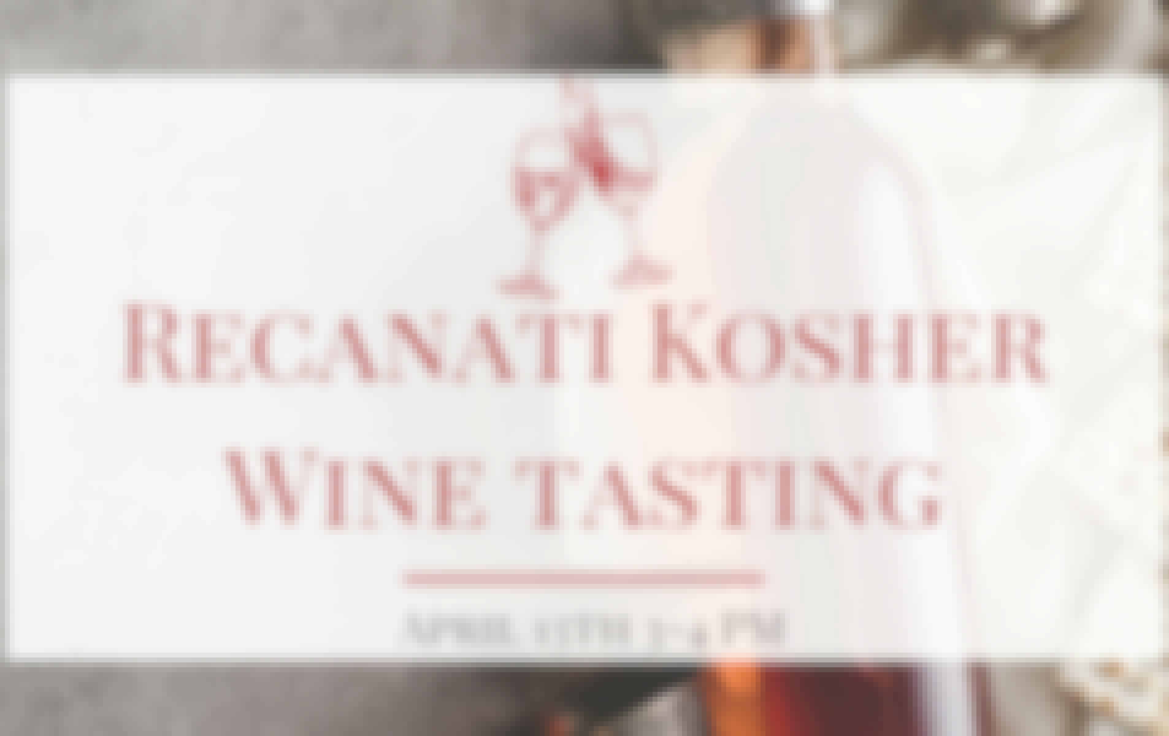 Recanati Kosher Wine Tasting