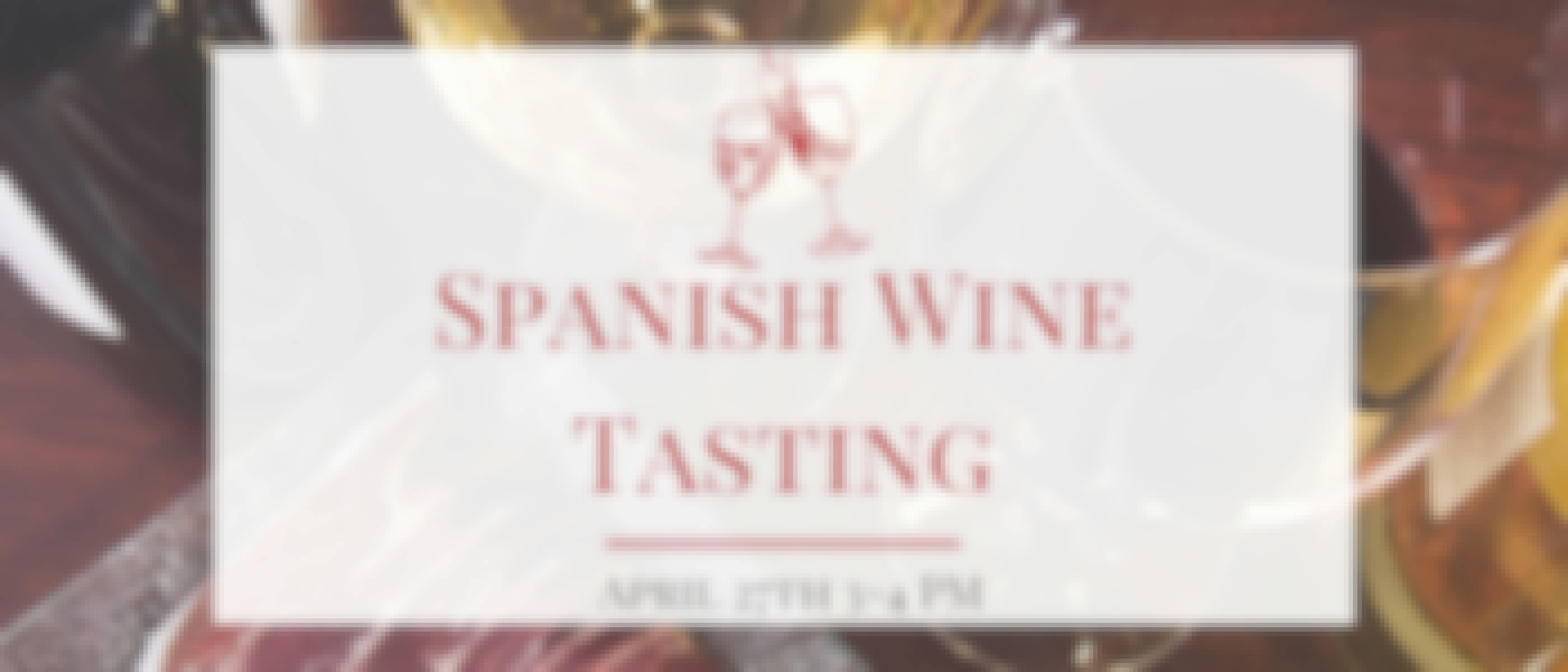 Spanish Wine Tasting 