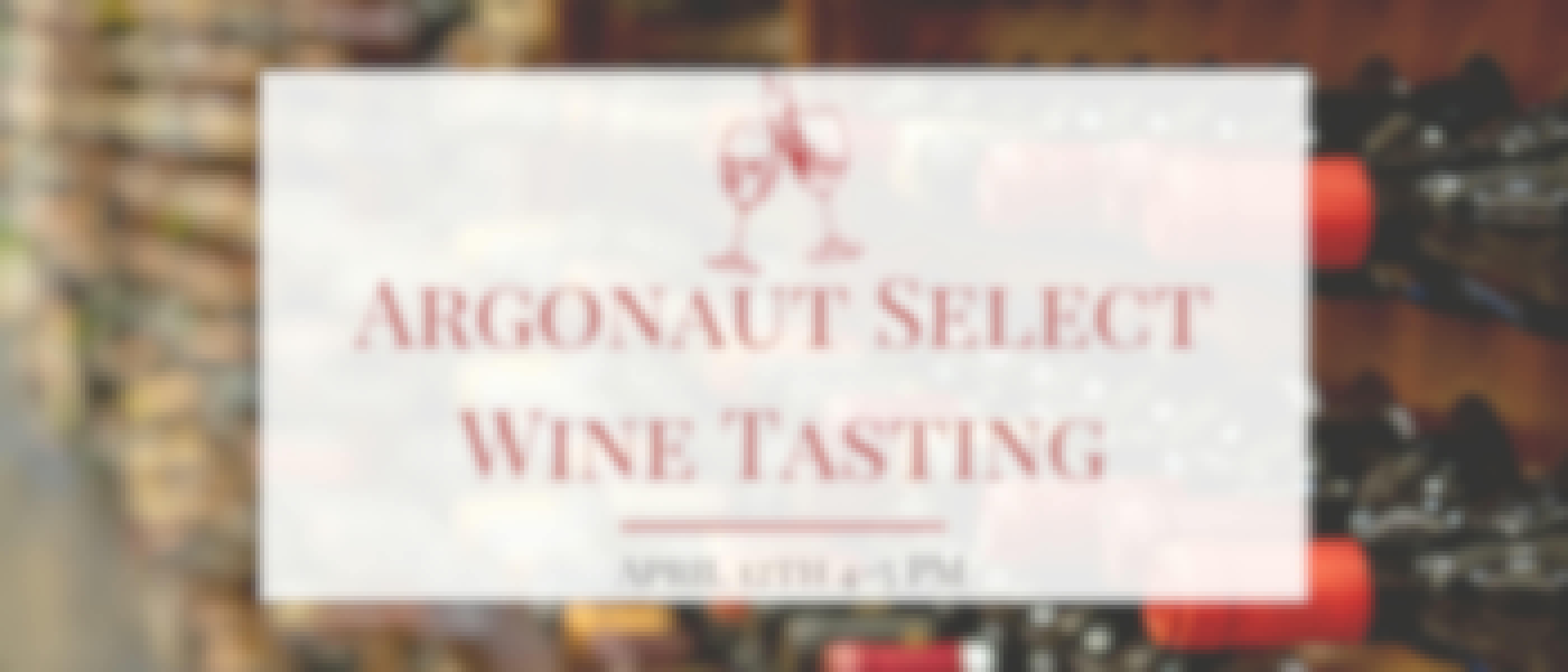 Argonaut Select Wine Tasting