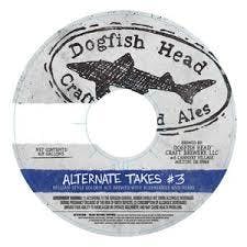 Dogfish Head Alternate Takes #3 750ml - Petite Cellars