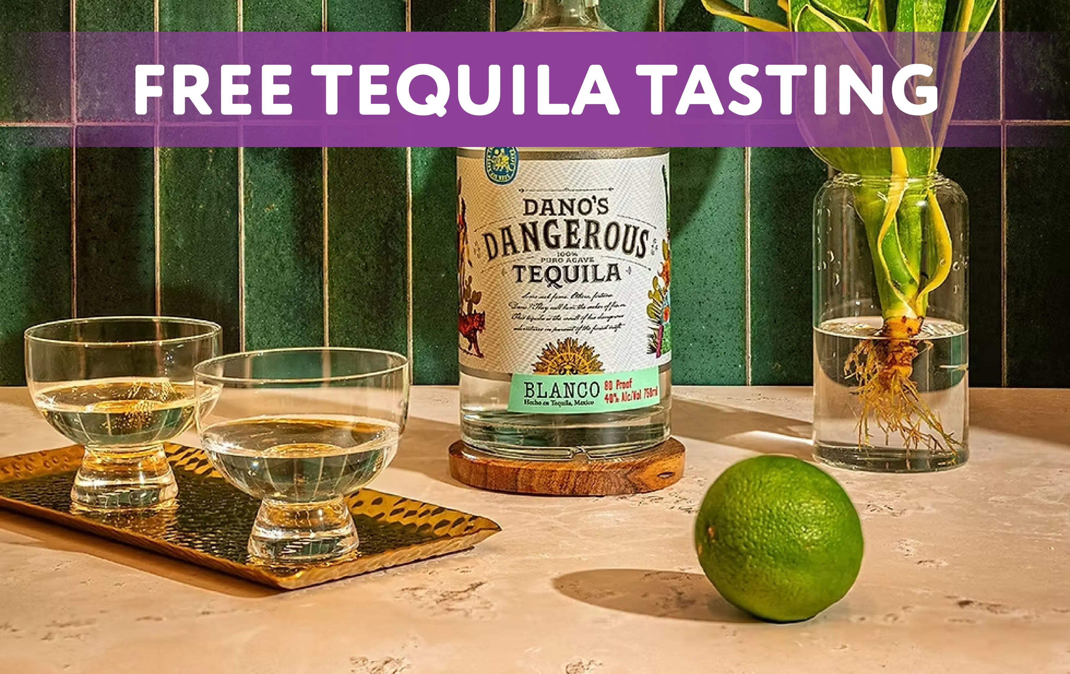FREE Dano's Dangerous Tequila Tasting
