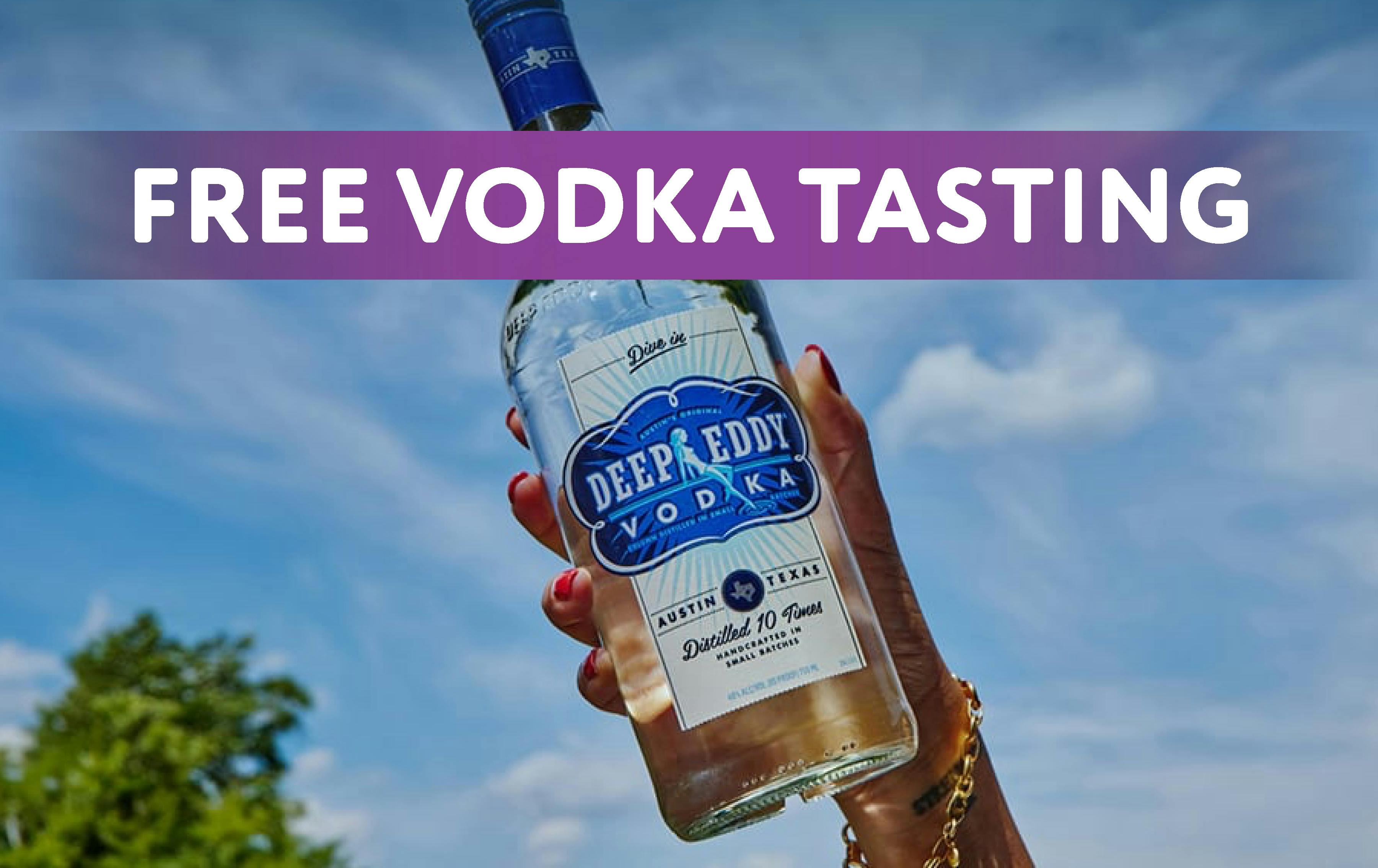 FREE Deep Eddy Vodka Regular & Flavored Vodka Tasting