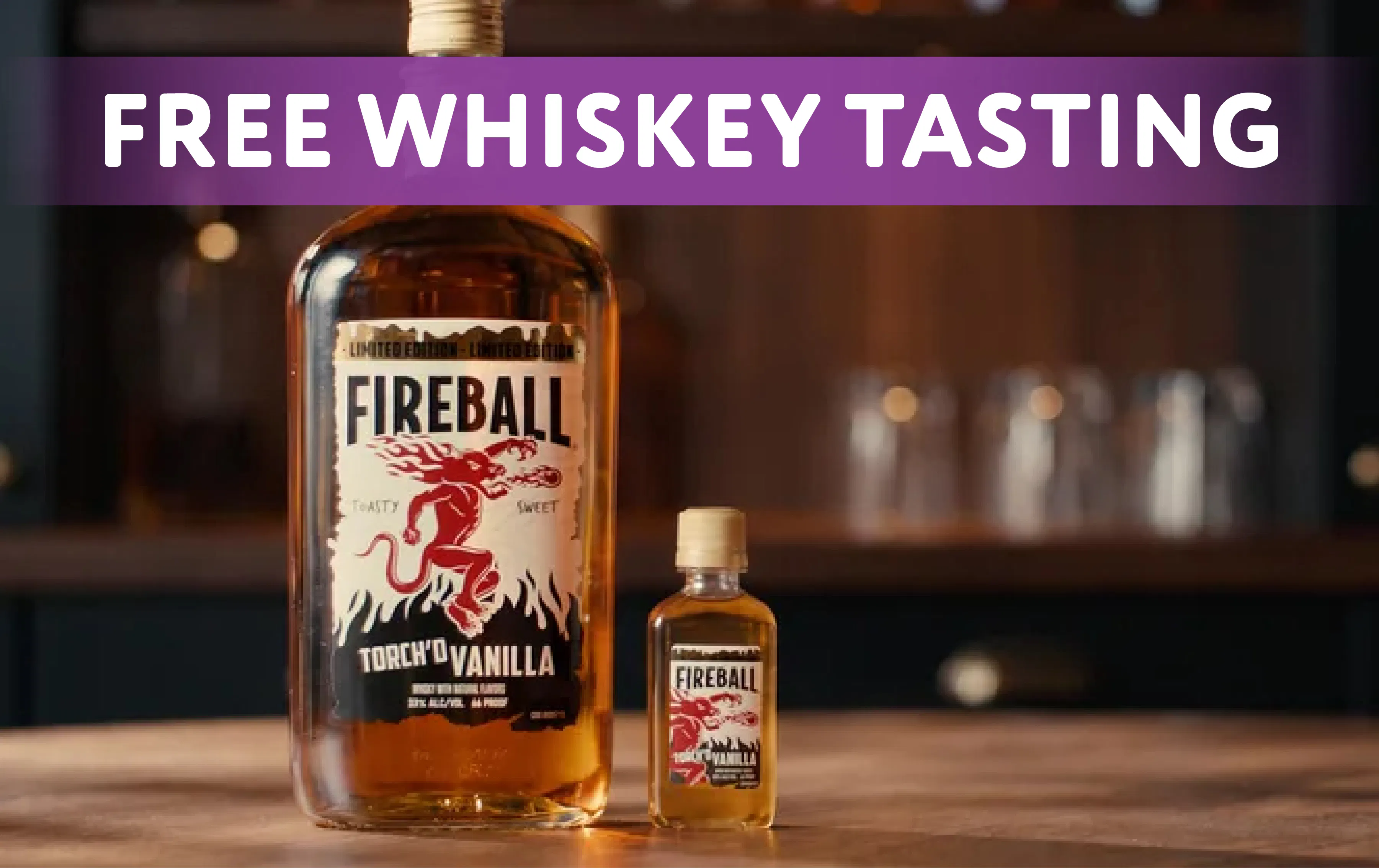 FREE Fireball Vanilla Tasting