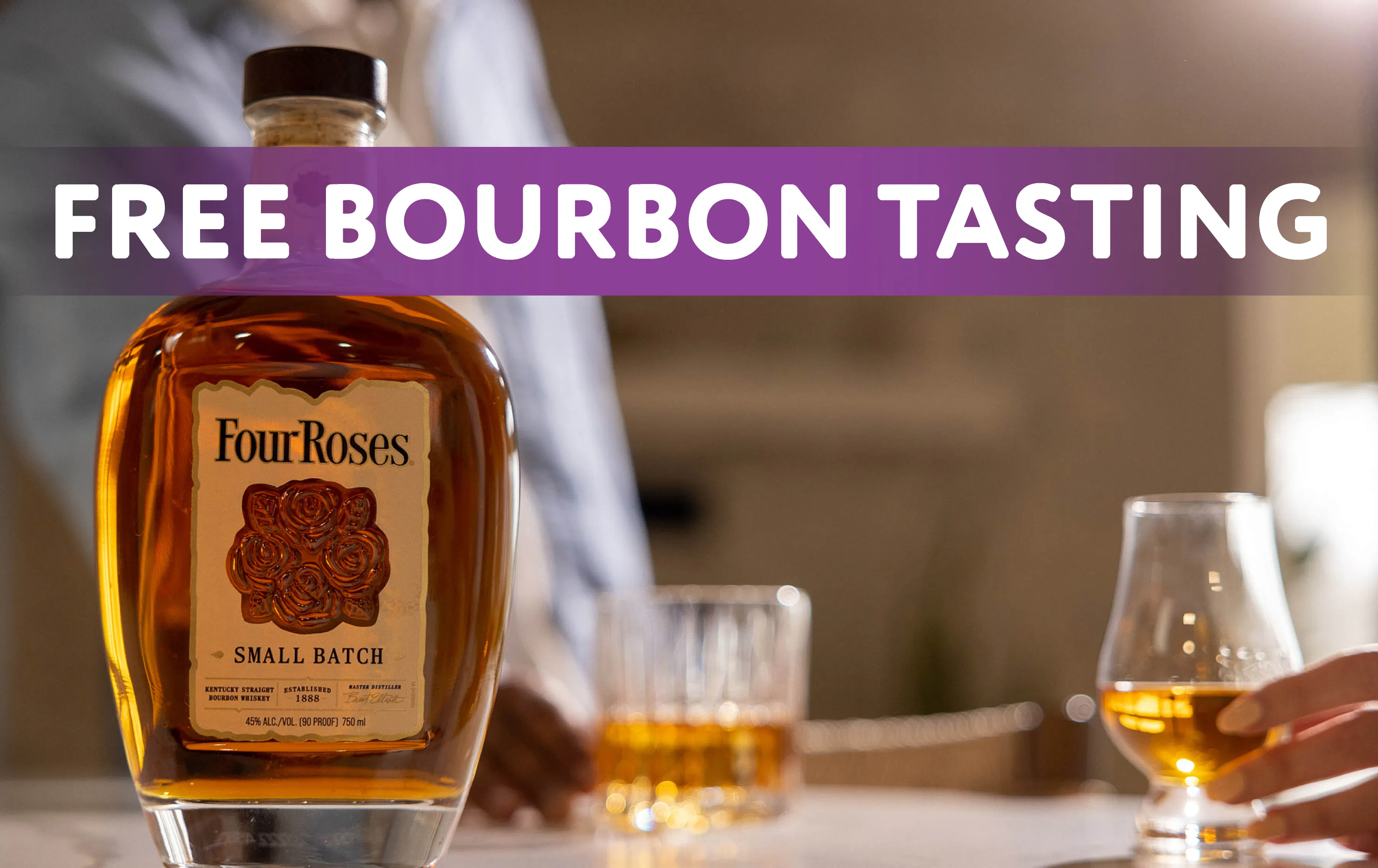 FREE Four Roses Bourbon Tasting