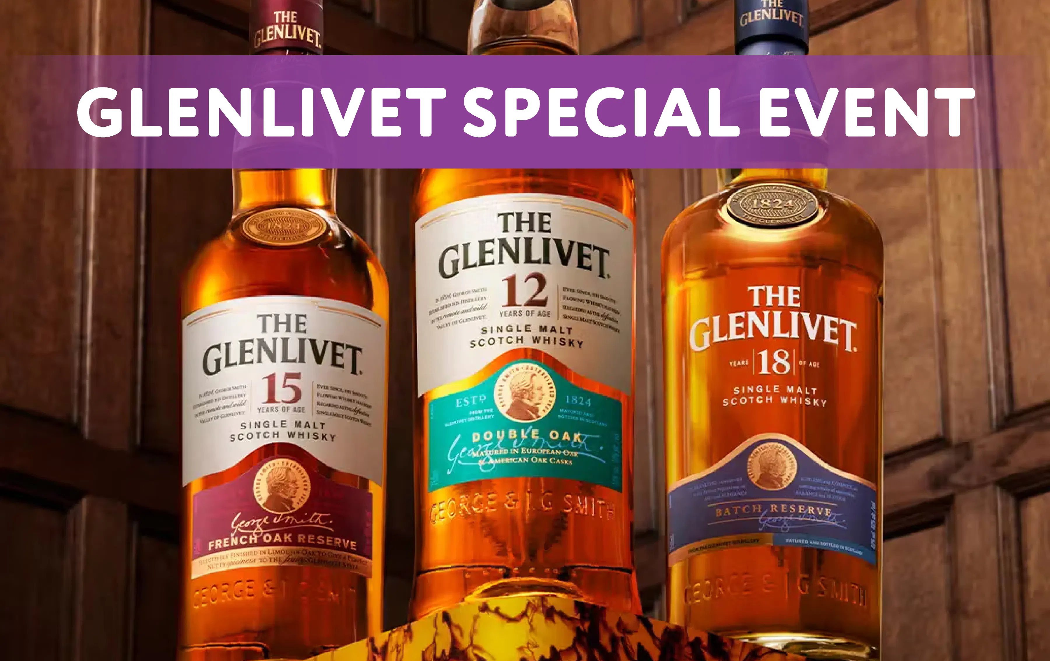 Glenlivet SPECIAL Event