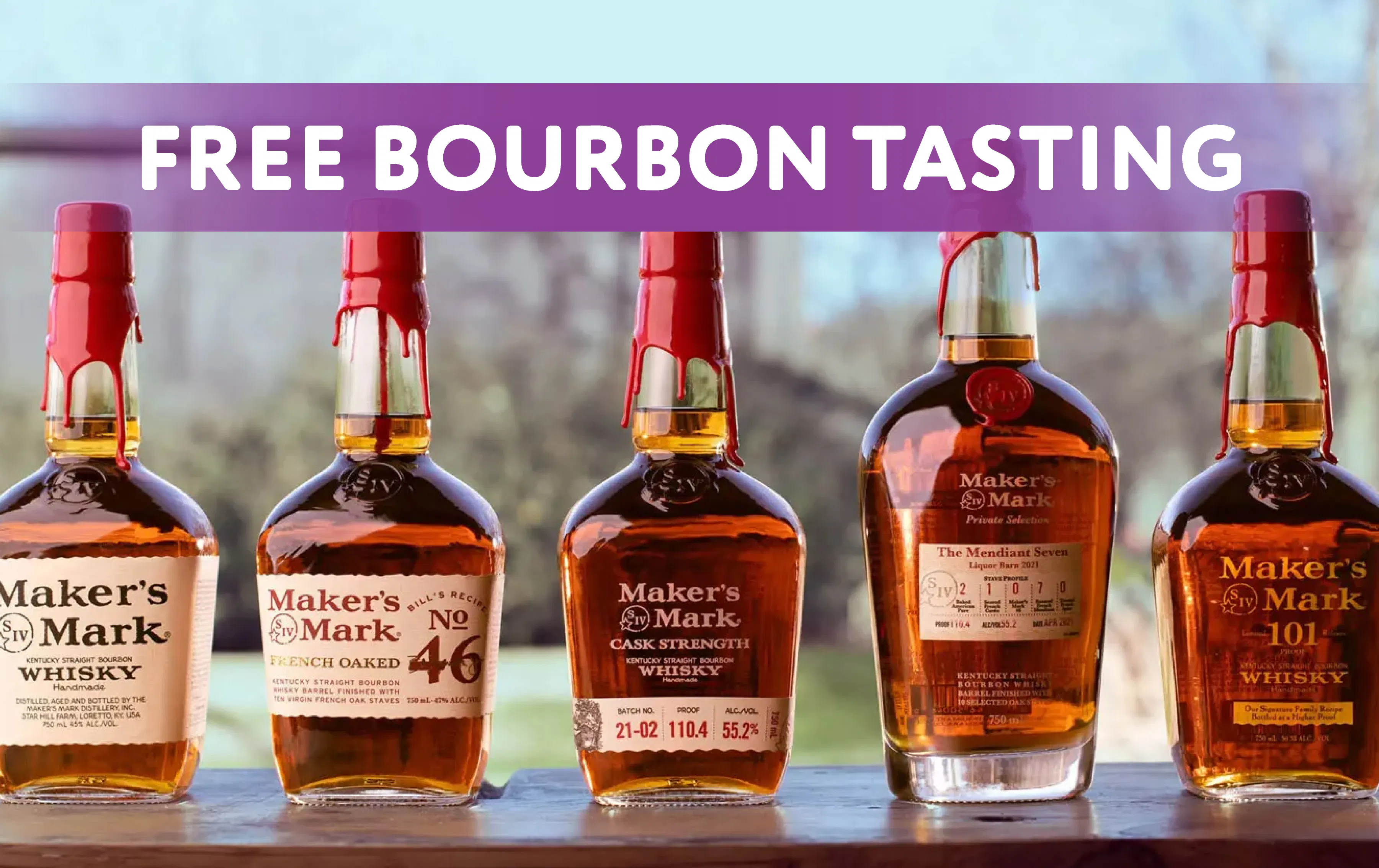 FREE Maker's Mark Tasting