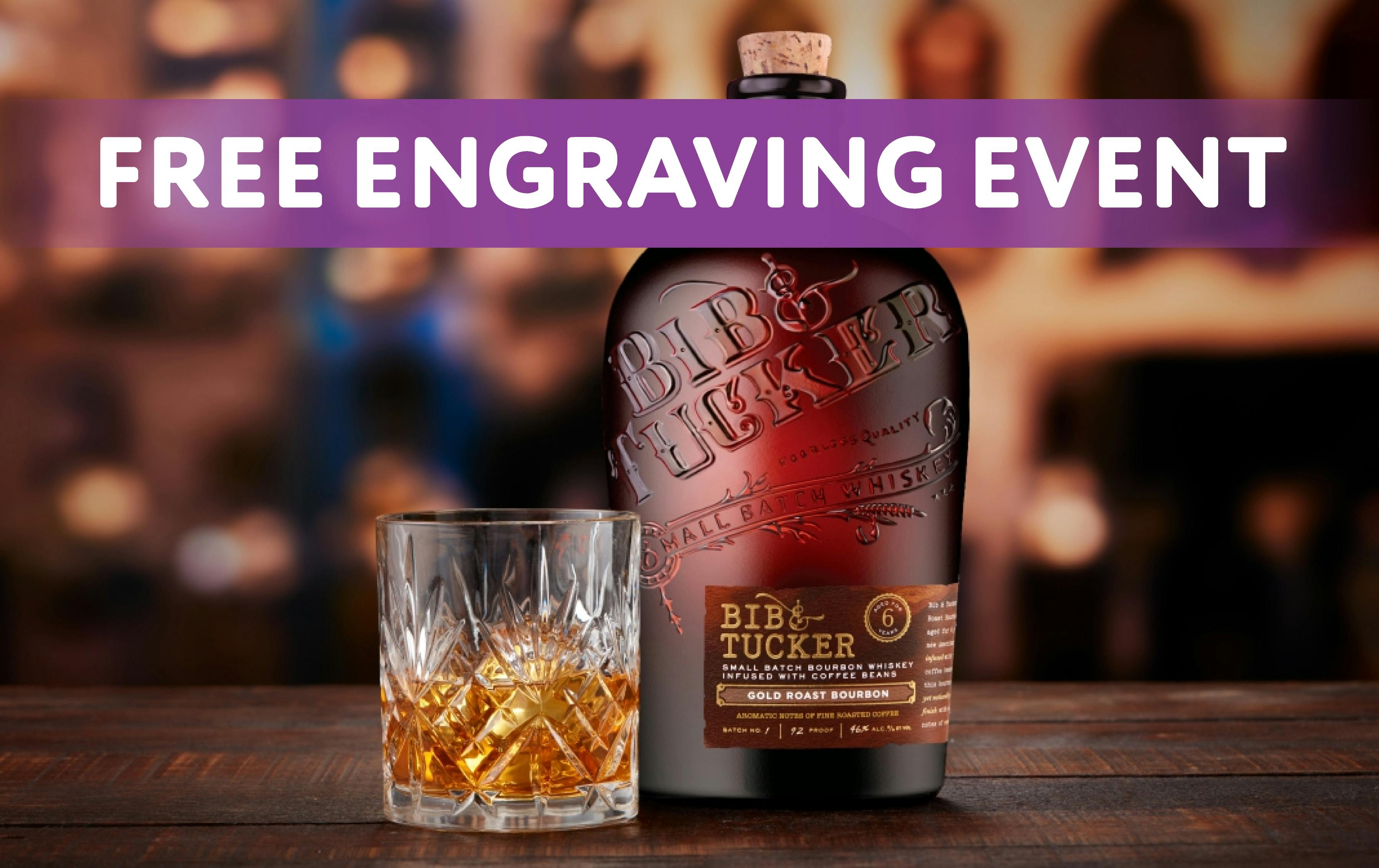 FREE Redemption and Bib & Tucker Whiskey Engraving