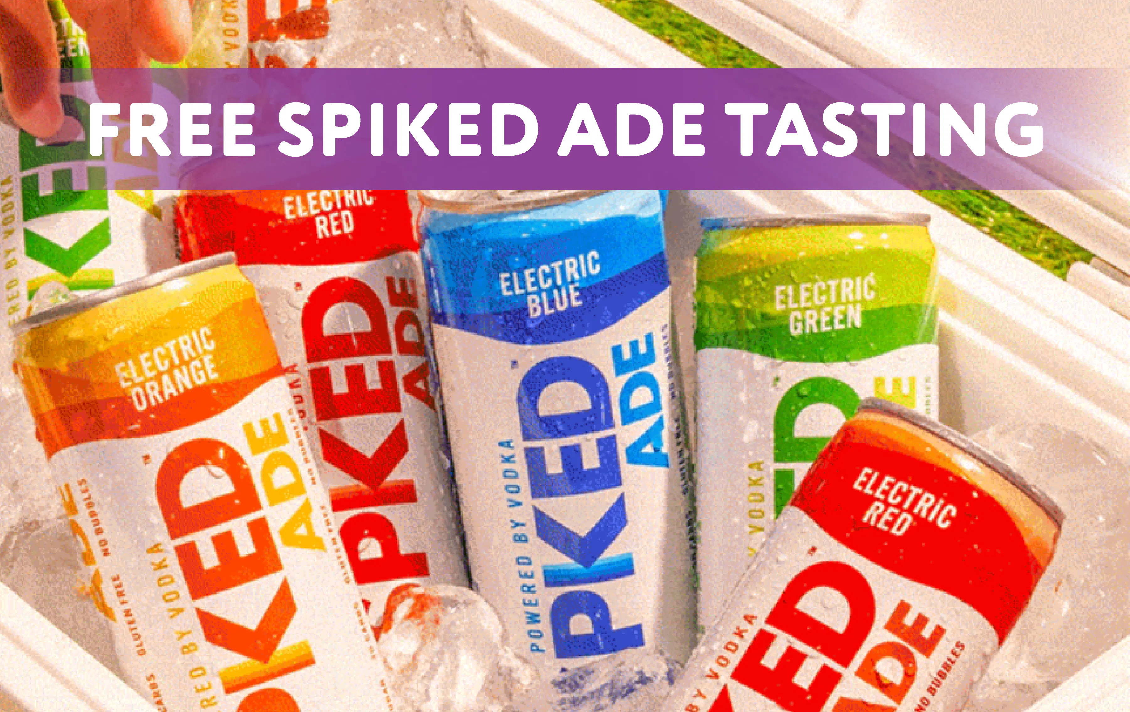FREE Spiked Ade Tasting