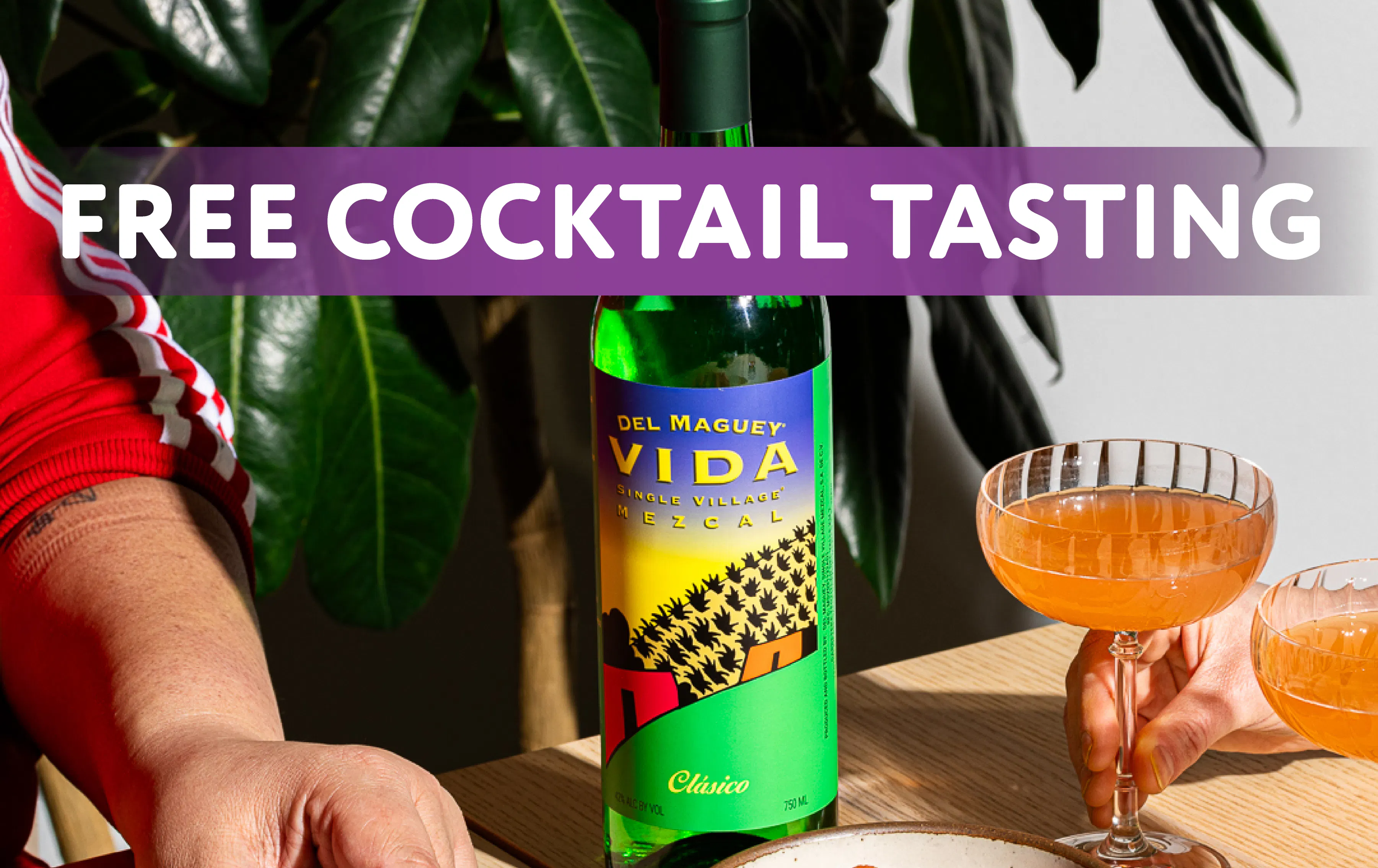 FREE Vida Cocktail Tasting 