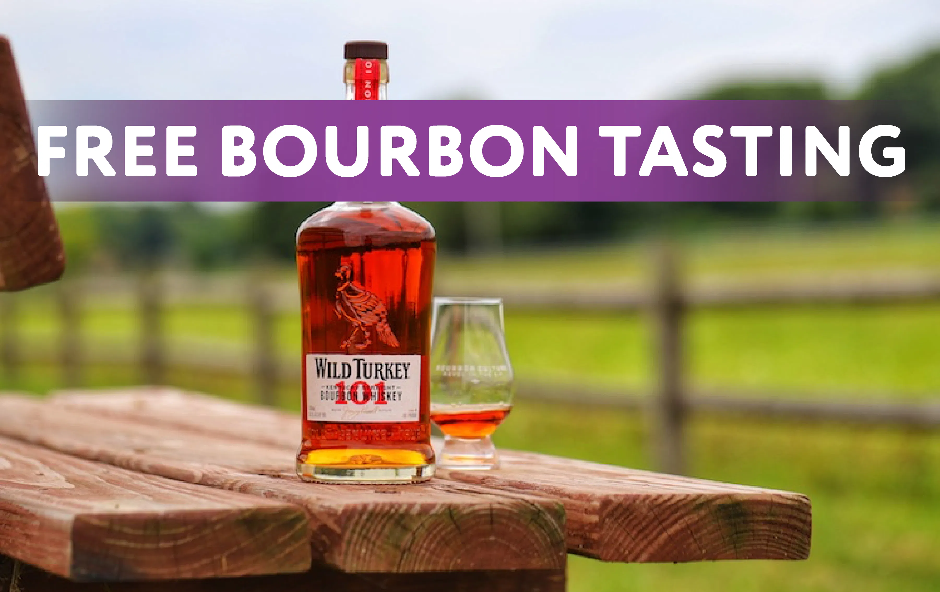FREE WIld Turley 101 & Kentucky Spirit tasting!