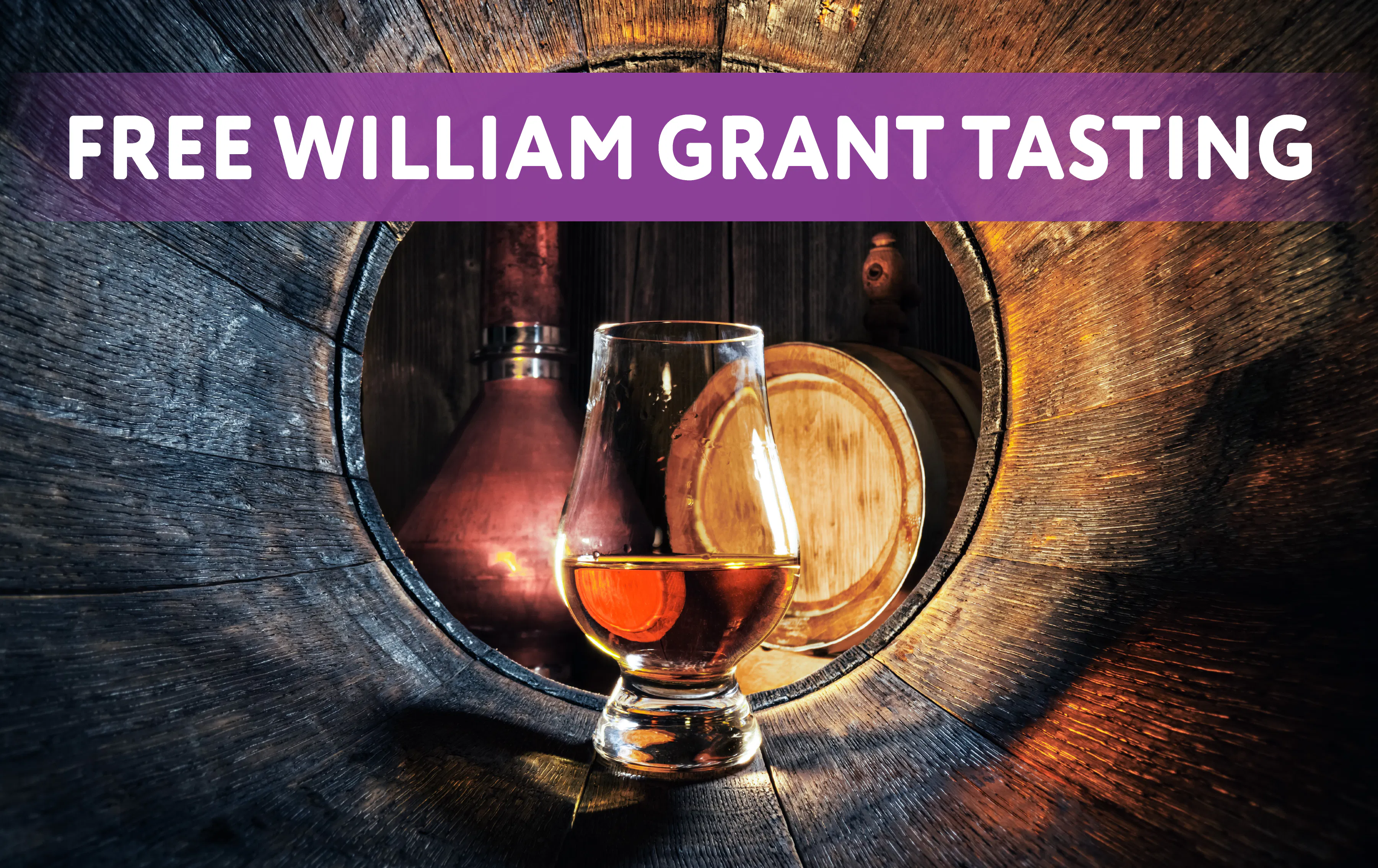 FREE William Grant Tasting
