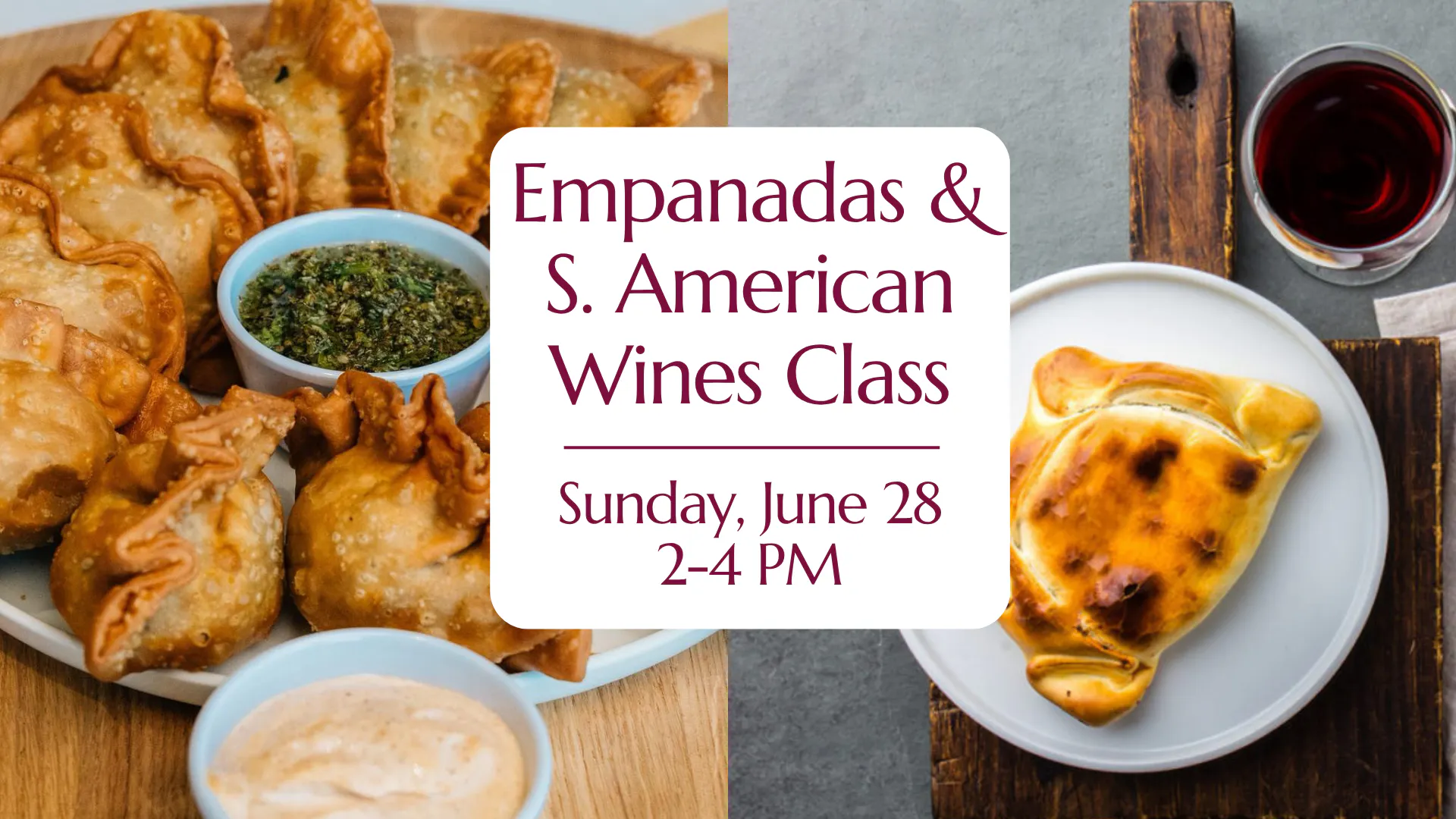 Empanada & S. American Wine Pairing Class