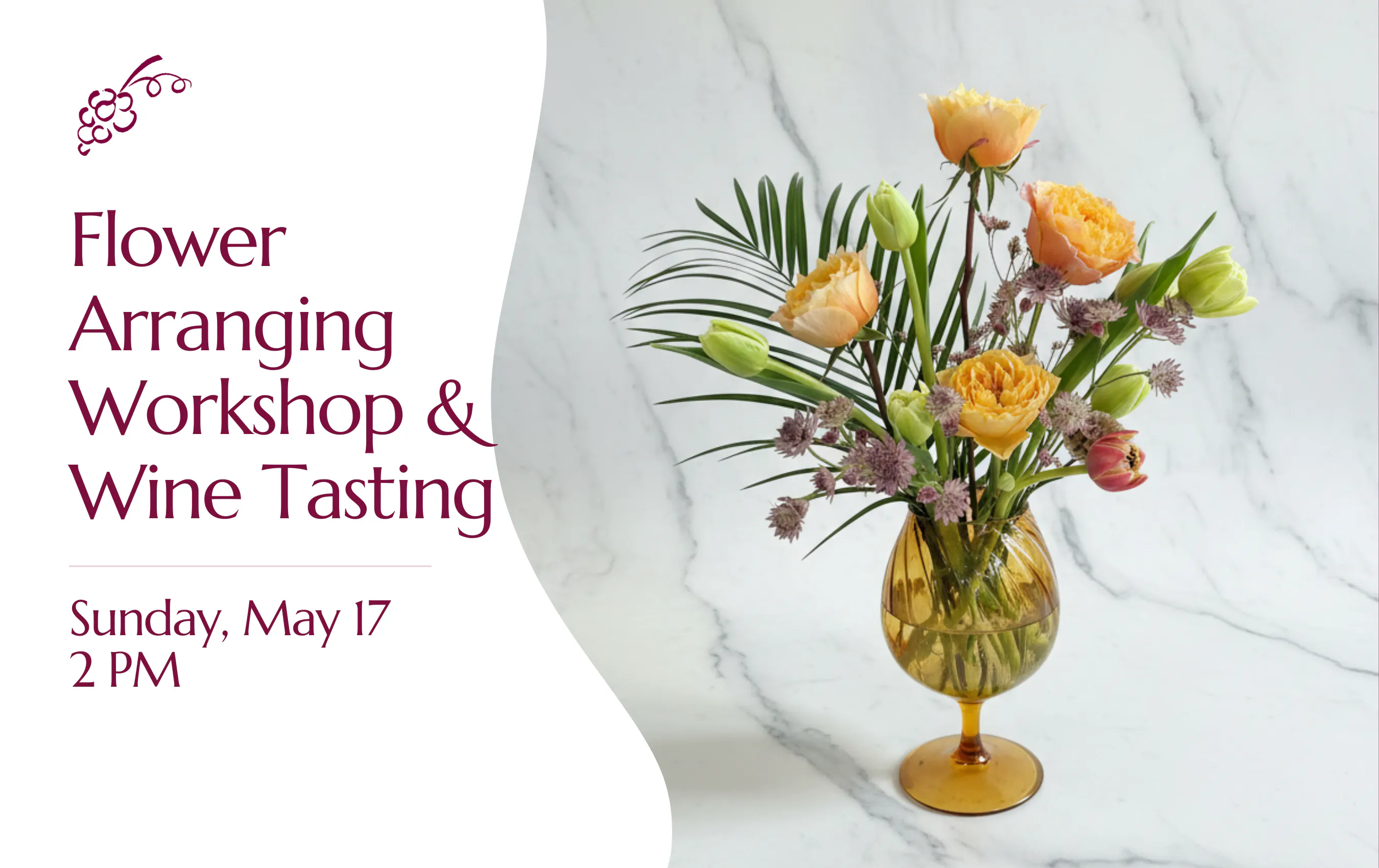 Flower Arranging Workshop & Wine Tasting