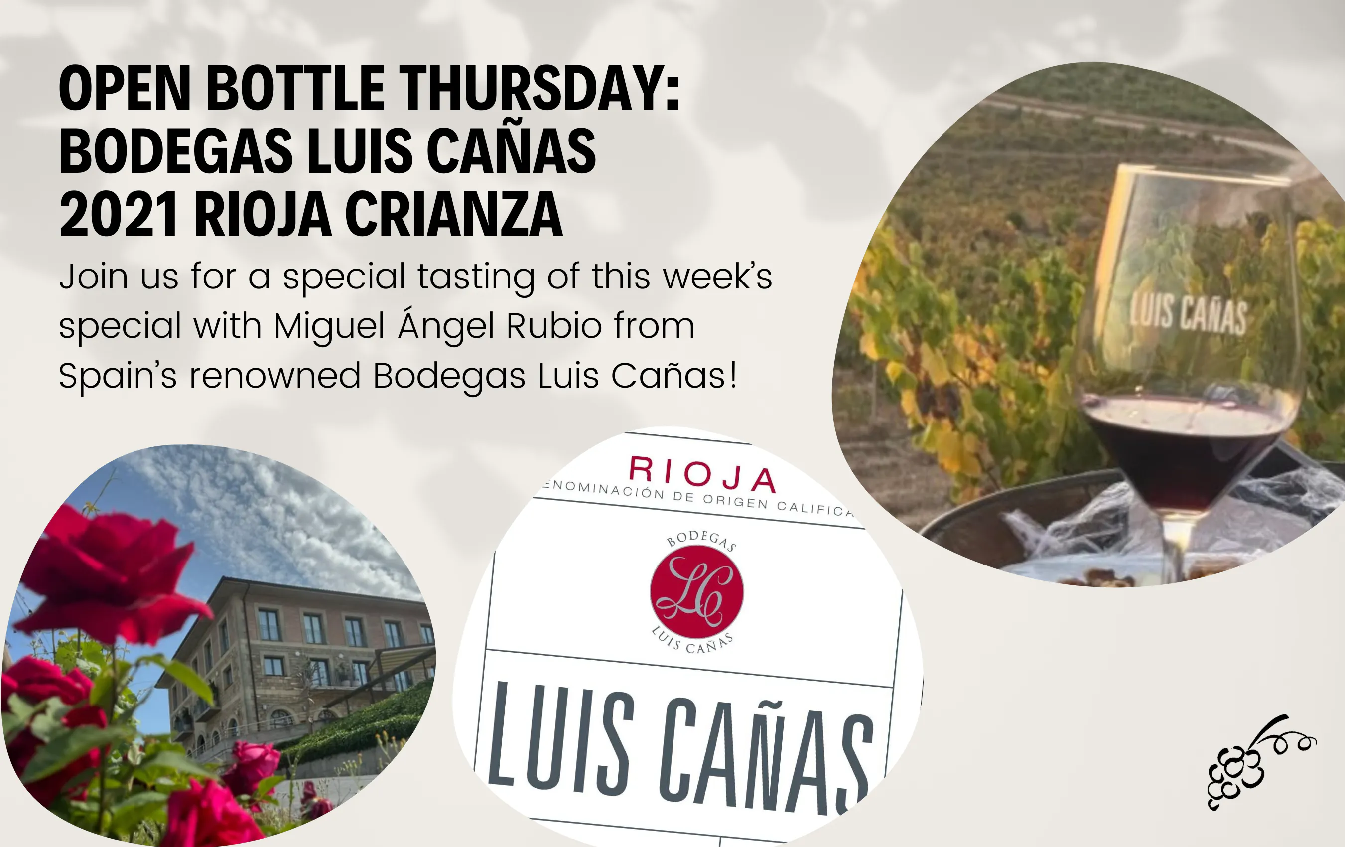 Open Bottle Thursday: Bodegas Luis Canas 2021 Rioja Crianza