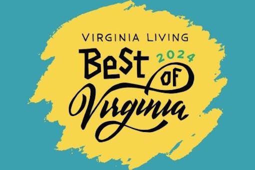 Voted 2024 Best of Virginia in Virginia Living!......Again!