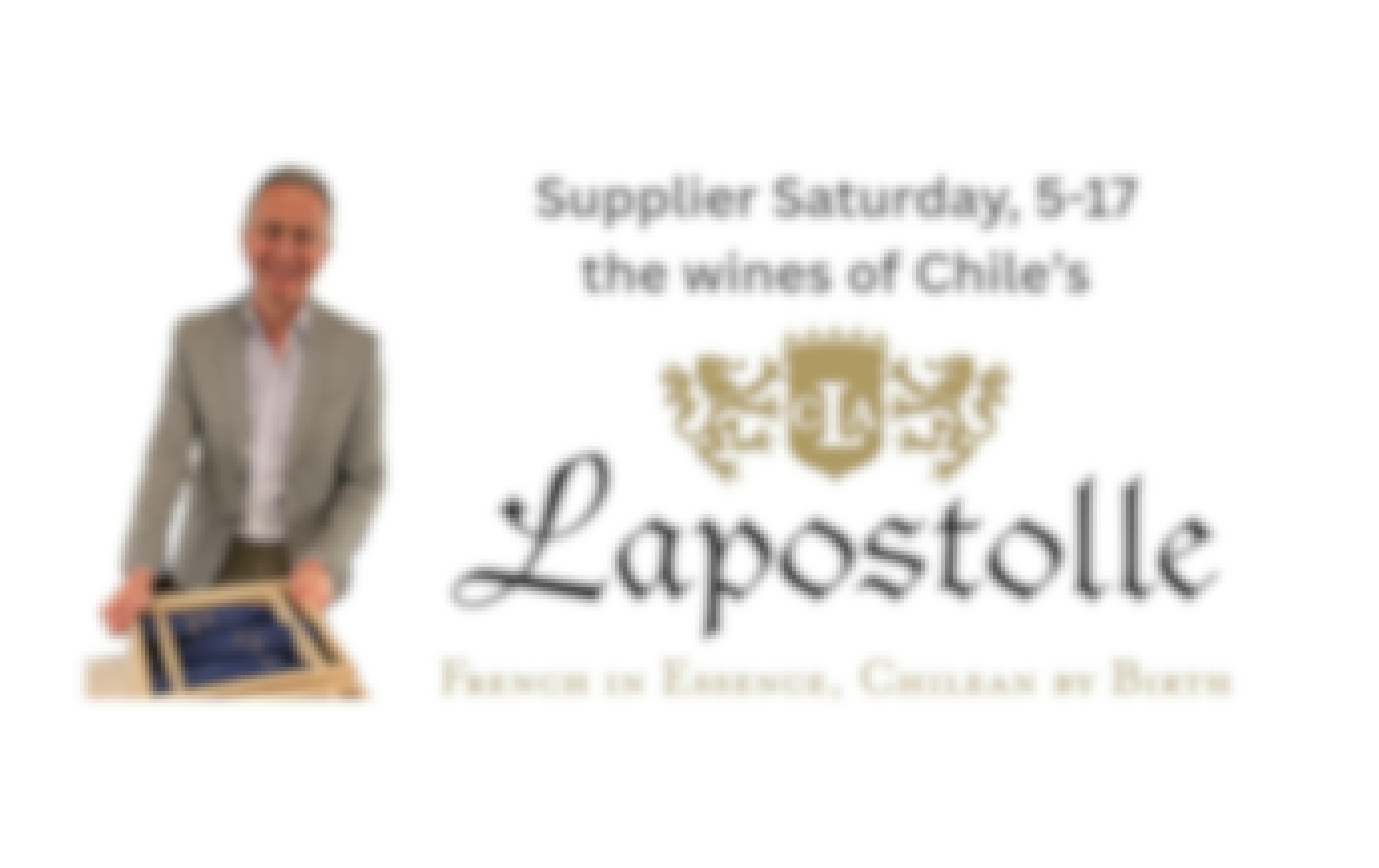 Supplier Saturday, May 17th: Guillame Akouka, Chile's Casa Lapostelle Winery