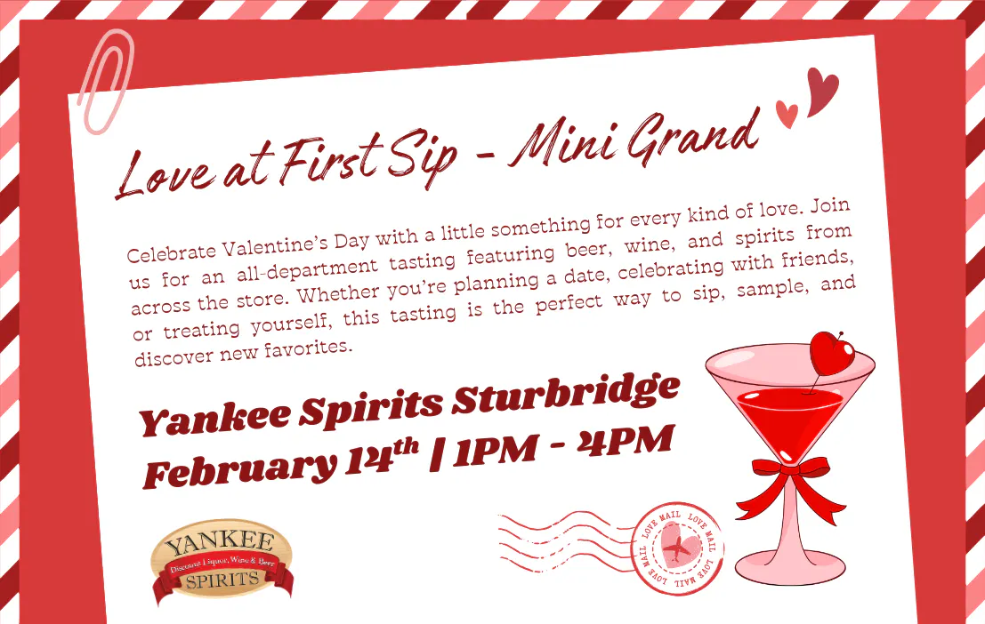 Mini Grand - Love at First Sip: A Valentine’s Day Beer, Wine & Spirits Tasting - Sturbridge