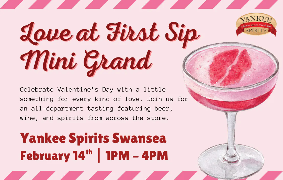 Mini Grand - Love at First Sip: A Valentine’s Day Beer, Wine & Spirits Tasting - Swansea